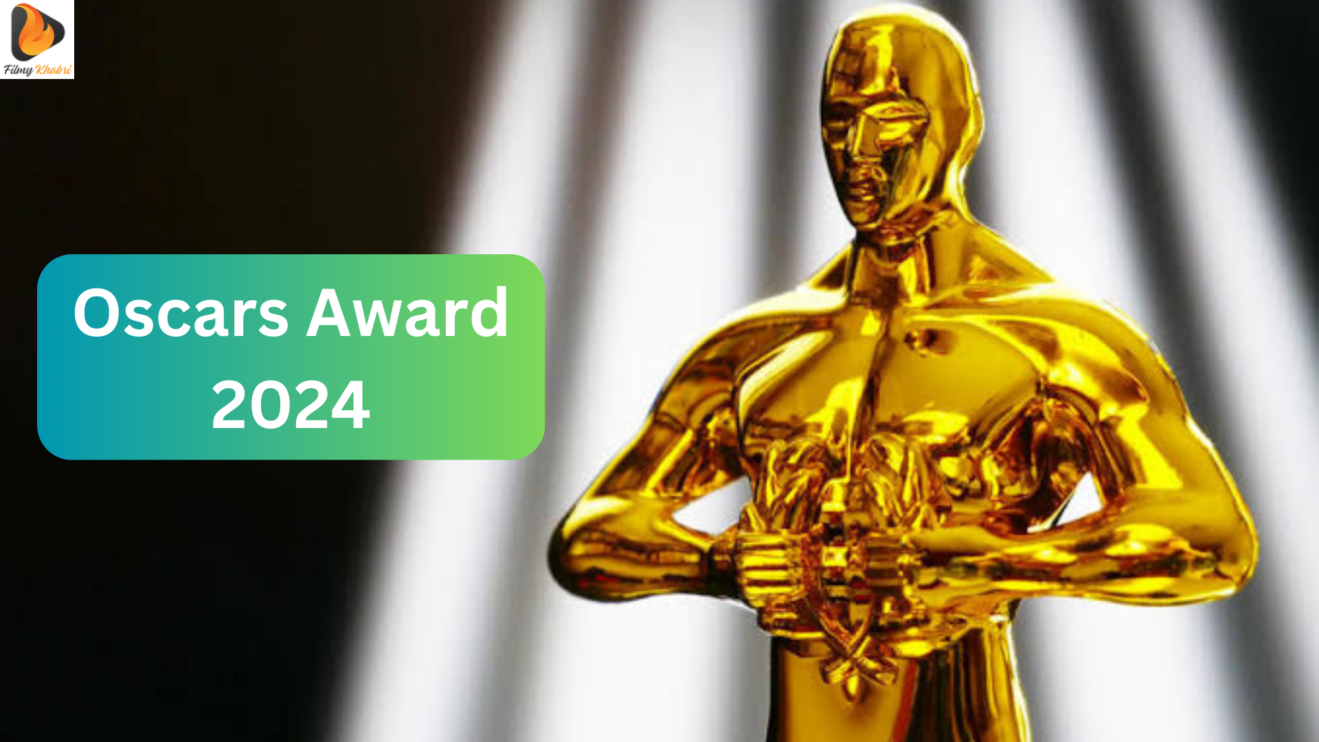 Oscars 2024 Live Streaming Filmy Khabri